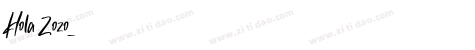 Hola Zozo字体转换